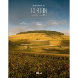 Une année en Corton | Jon Wyand et François Perroy