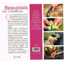 "Beaujolais, the creators (French edition) by Guillaume Atger & David Bessenay"