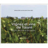 Vignes et vins de Talant (French edition): 800 Years of History in Burgundy