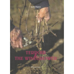 Terroir & the Winegrower (English edition) by Jacky Rigaux