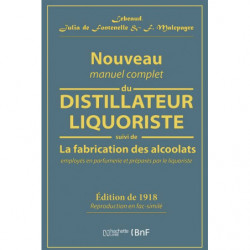 Nouveau manuel complet du distillateur liquoriste | Hachette BNF