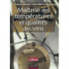 Temperature Control and Wine Quality | Jacques Blouin, Jean-Michel Maron