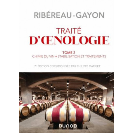 Traité d'Oenologie, Tome 2 : Chimie du vin, Stabilisation et traitements | Pascal Ribéreau-Gayon