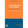 The Meteorology of the Ancients: The case of the agricultural and wine-growing world, between traditional knowledge and scientif