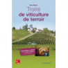 Terroir Viticulture Treaty: Understanding and Cultivating the Vine to Produce Terroir Wine | René Morlat