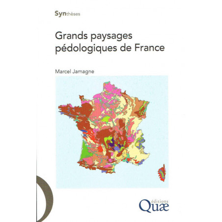 Grands paysages pédologiques de France |Marcel Jamagne