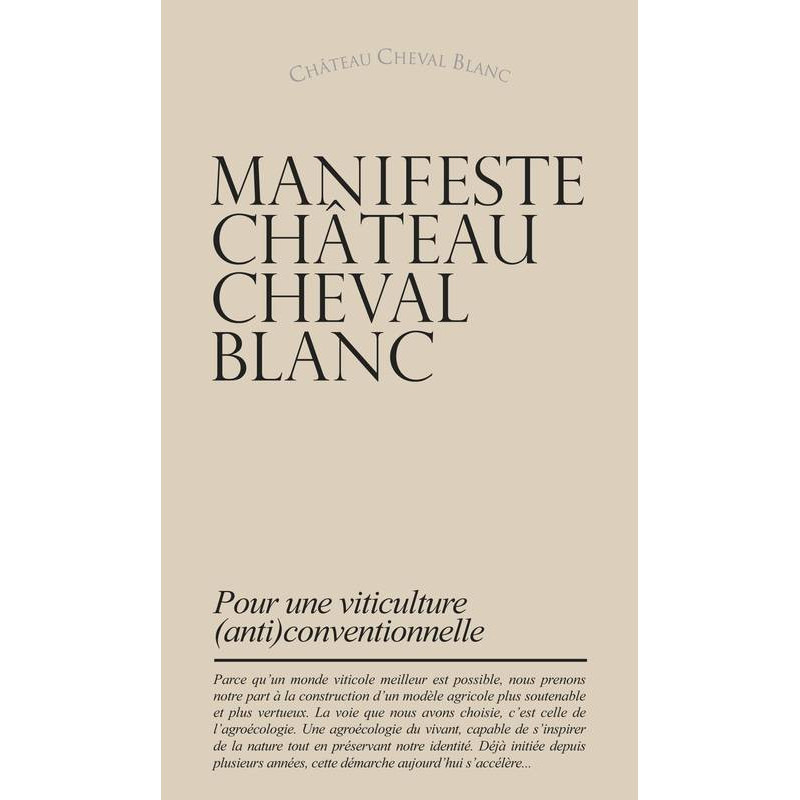 Manifeste Château Cheval Blanc: Pour une viticulture (anti)conventionnelle | Château Cheval Blanc
