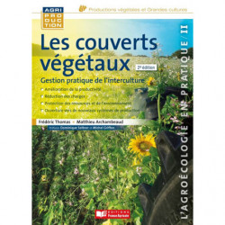 2 - Les couverts végétaux gestion pratique de l'interculture | Mathieu Archambeaud