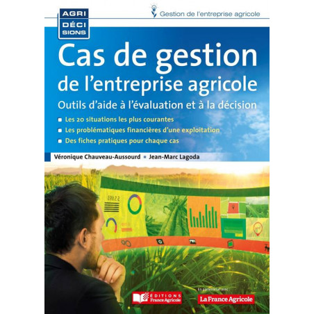 Farm management case / decision support tools | France Agricole