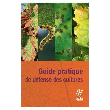 Practical guide to crop protection: Recognition of enemies - Concepts of crop protection | ACTA