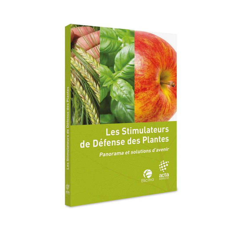 Les stimulateurs de défense des plantes | ACTA