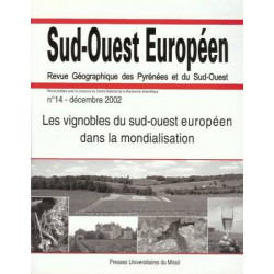 Les vignobles du sud ouest Europeen dans la mondialisation | Revue géographie des Pyrénées et du Sud-Ouest