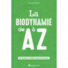 Biodynamics from A to Z | Evenyne Malnic