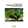 Practical handbook of Grapevine Fertilization, Must and Wine Quality | André Crespy