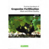 Practical Handbook of Grapevine Fertilization, Must and Wine Quality (English Edition) by André Crespy