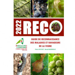 Guide RECO de reconnaissance des maladies et ravageurs de la vigne | Pierre Petitot, Benoît Bazerolle