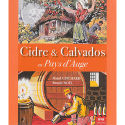 Cidre & Calvados en Pays d'Auge | Noel Guichard