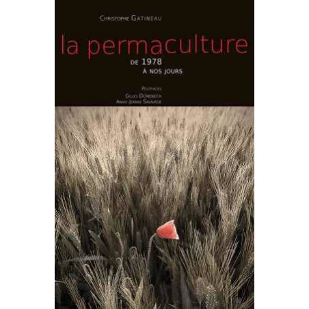 Permaculture from 1978 to the present day | Christophe Gatineau