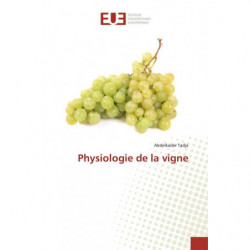 Physiologie de la vigne | Abdelkader Tadja