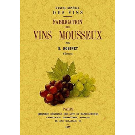 General manual of wines | Edouard Robinet