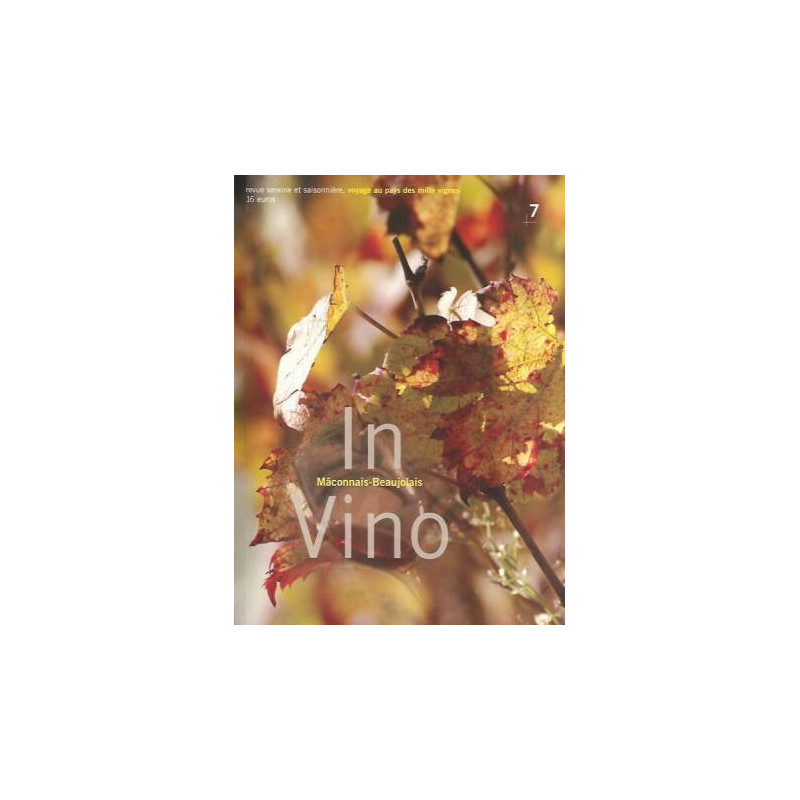 Review In Vino N°7 "Journey in Mâconnais-Beaujolais" | In Vino