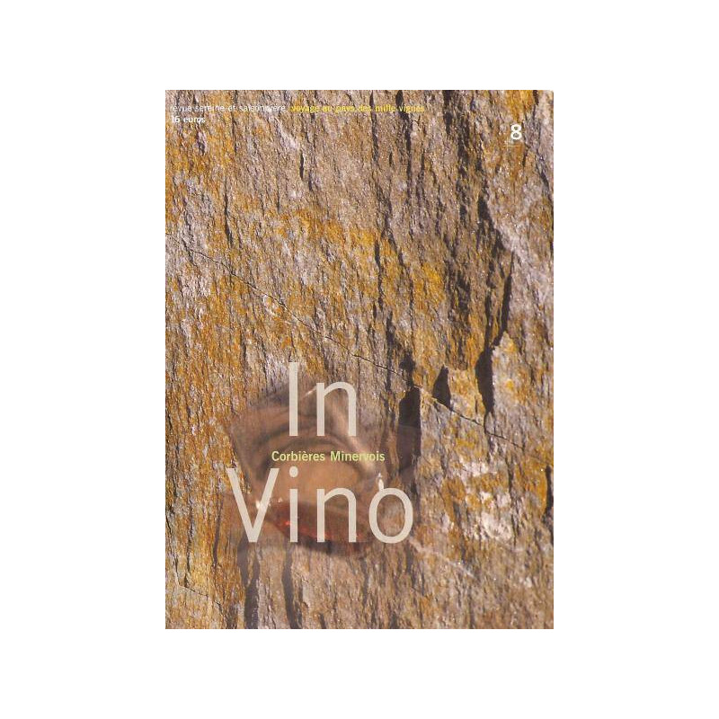 Revue In Vino n°8 " Voyage en Corbières Minervois "