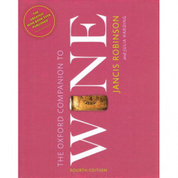 The Oxford Companion to Wine - Fourth Edition | Jancis Robinson Julia Harding