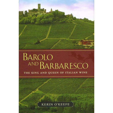 Barolo and Barbaresco | O'Keefe Kerin