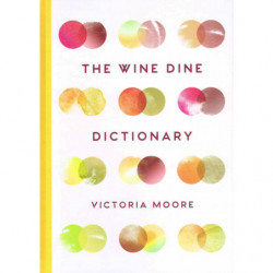 Le Dictionnaire du Vin et...