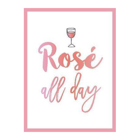 Rosé All Day