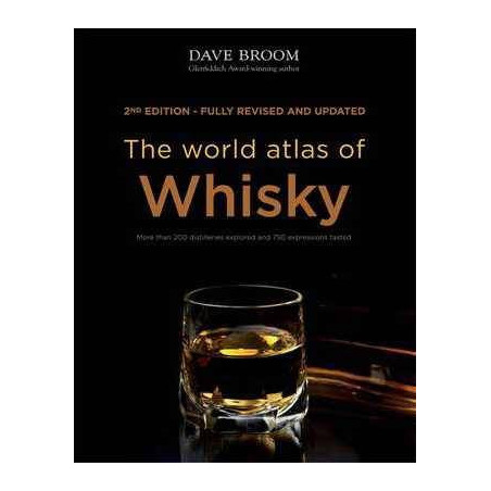 The World Atlas of Whisky by Dave Broom | Mitchell Beazley