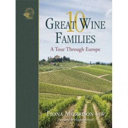10 Great Wine Families | Fiona Morisson Mw