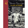 Steven Spurrier: A Life in Wine | Steven Spurrier