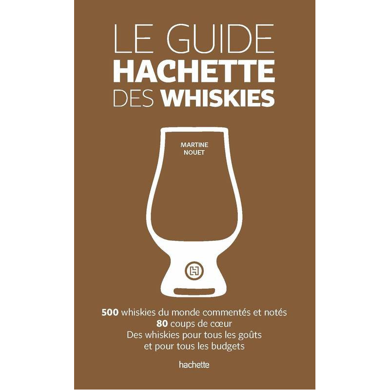 Le guide Hachette des whiskies