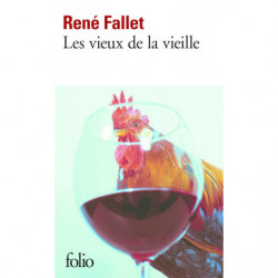 Les vieux de la vieille (French edition) By René Fallet | Folio