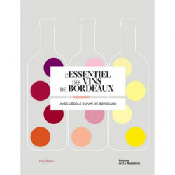 L'essentiel des vins de Bordeaux | Sophie Brissaud