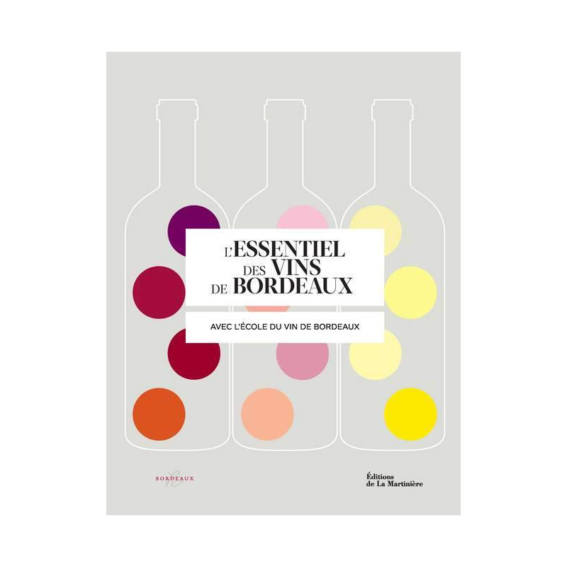 L'essentiel des vins de Bordeaux | Sophie Brissaud
