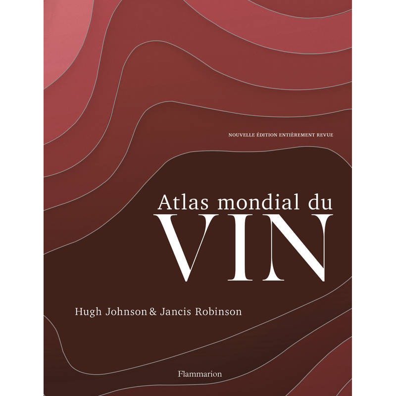 Atlas mondial du Vin | Hugh Johnson, Jancis Robinson