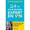 24h pour devenir expert en vin by Jancis Robinson | Dunod (french edition)