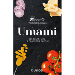 Umami - The secrets of the...