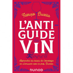 L'anti-guide du vin (French...