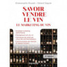 Selling Wine - 5th ed. | Wine Marketing | Gérard Seguin, Emmanuelle Rouzet | Dunod