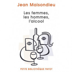 Women, Men, Alcohol - Jean Maisondieu | Payot