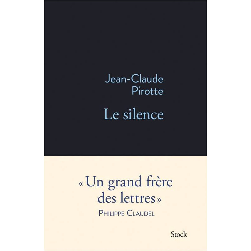 Le silence (French Edition) By Jean-Claude Pirotte | Stock