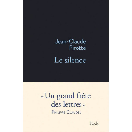 Le silence (French Edition) By Jean-Claude Pirotte | Stock