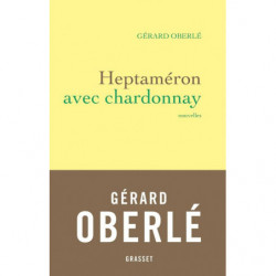 Heptaméron avec Chardonnay...