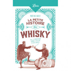 La Petite Histoire du whisky | Martine Nouet