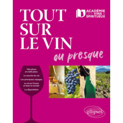 Tout sur le vin ou presque...