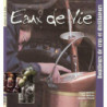 Eau de Vie : Bouilleurs de crus et distillateurs (French Edition)