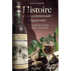 Histoire d'une communauté vigneronne | Raoul Normand
